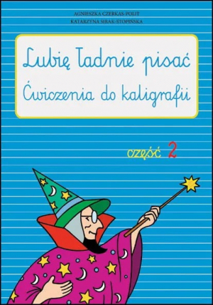 Lubię ładnie pisać część 2