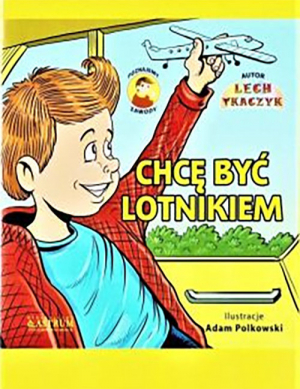 Chcę być lotnikiem