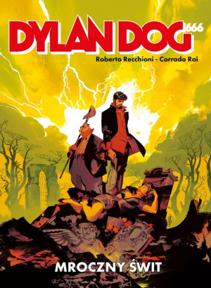 Dylan Dog 666 Mroczny Świt