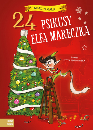 24 psikusy elfa Mareczka