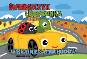 Świerszczyk i Biedronka w Krainie Samochodów