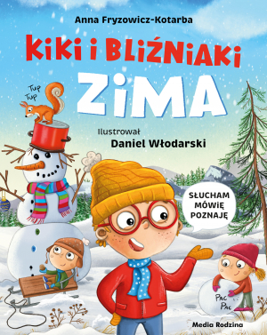 Zima. Kiki i bliźniaki