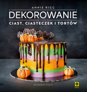 Dekorowanie ciast i ciasteczek wyd. 2024