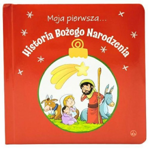 Moja pierwsza... Historia Bożego Narodzenia Poszukaj i znajdź