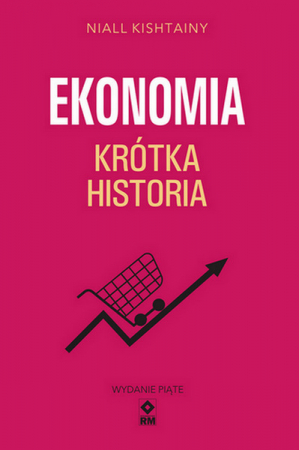 Ekonomia Krótka historia wyd. 2024