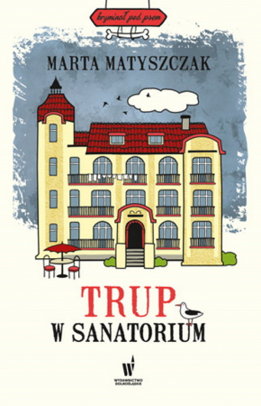 Trup w sanatorium