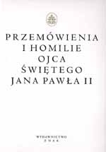 Przemówienia i homilie Ojca Świętego