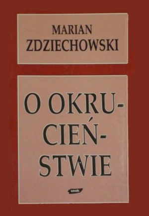 O okrucieństwie